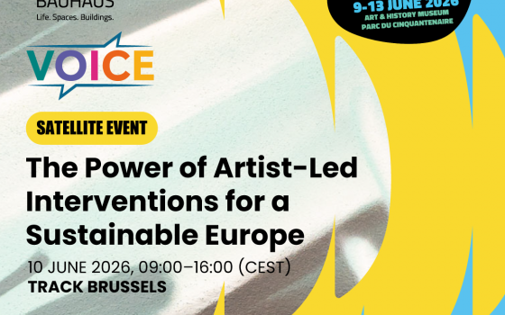 How Artists Can Shape Environmental Policymaking: VOICE Project at the New European Bauhaus Festival 2026